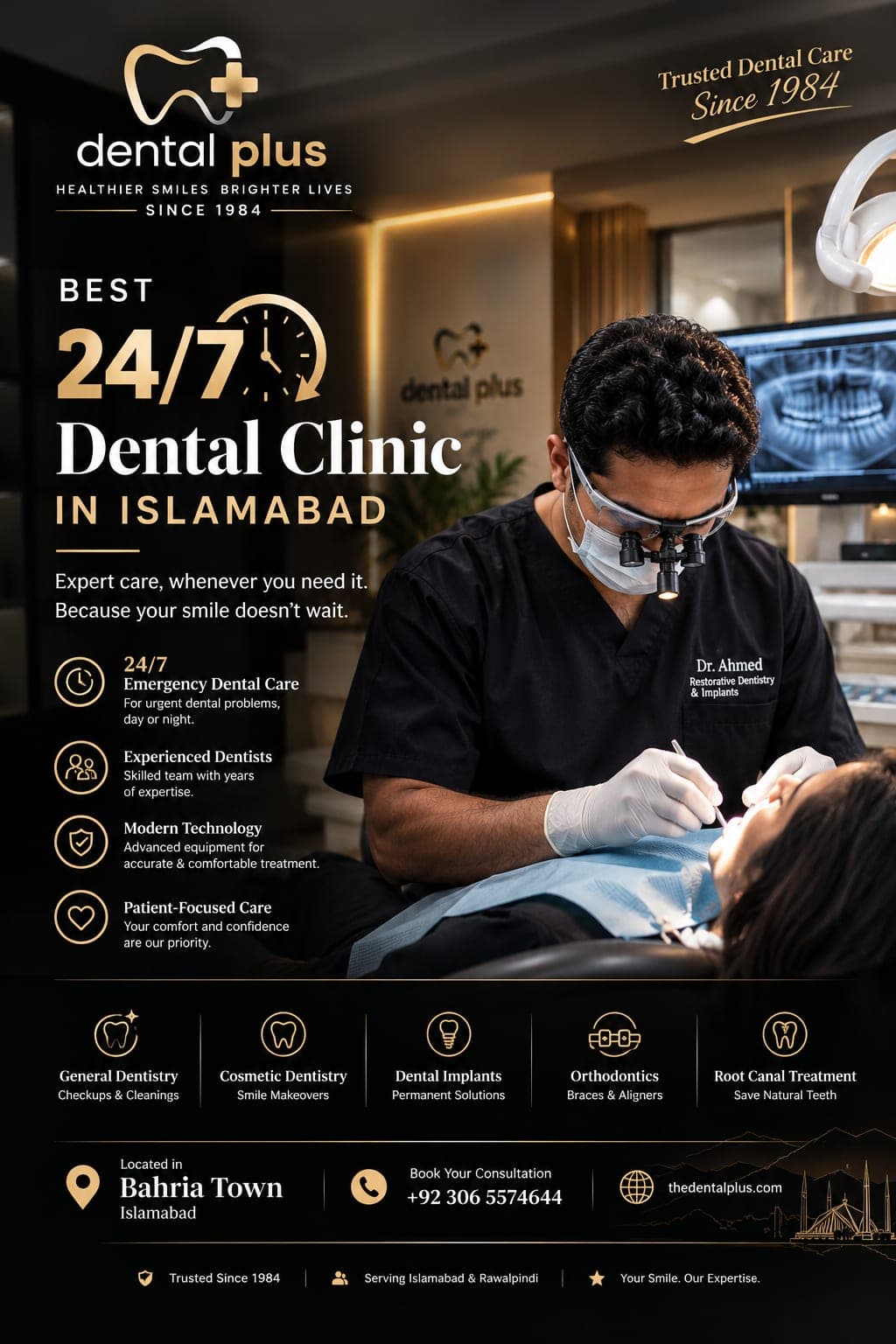 Dental Plus poster: best 24/7 dental clinic in Islamabad, offering emergency dental care day and night in Bahria Town and serving Rawalpindi and Islamabad